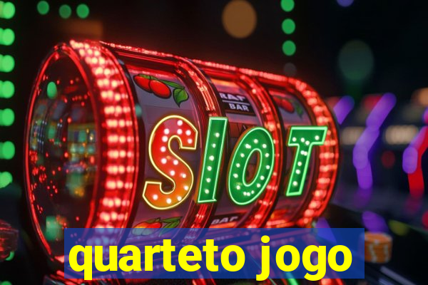 quarteto jogo